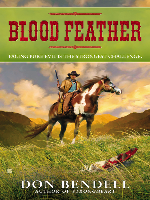 Title details for Blood Feather by Don Bendell - Available